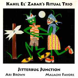 Kahil El'Zabar's Ritual Trio - Jitterbug Junction download flac