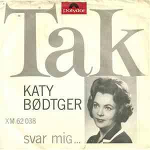 Katy Bødtger - Tak / Svar Mig download flac