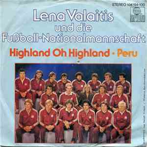 Lena Valaitis Und Die Fußball-Nationalmannschaft - Highland Oh Highland - Peru download flac
