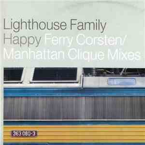 Lighthouse Family - Happy (Ferry Corsten / Manhattan Clique Mixes) download flac