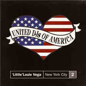 'Little' Louie Vega - United DJs Of America, Vol. 2: New York City download flac