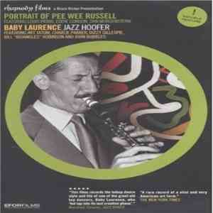 Louis Prima, Art Tatum, Charlie Parker, Eddie Condon - Portrait Of Pee Wee Russell / Baby Laurence download flac