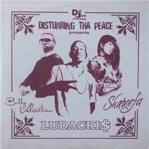 Ludacris / Bobby Valentino / Shareefa - Disturbing Tha Peace Presents FLAC album