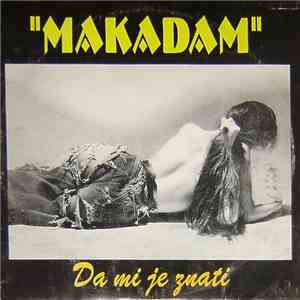 Makadam  - Da Mi Je Znati download flac