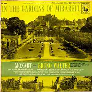 Mozart / Bruno Walter Conducting The Columbia Symphony Orchestra - In The Gardens Of Mirabell download flac