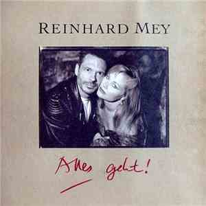 Reinhard Mey - Alles Geht! download flac
