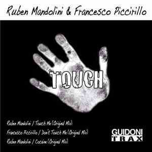 Ruben Mandolini & Francesco Piccirillo - Touch download flac