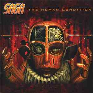 Saga  - The Human Condition download flac