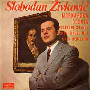 Slobodan Živković - Mornarska Čežnja download flac