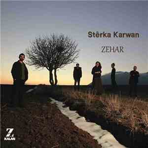 Sterka Karwan - Zehar download flac