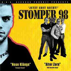 Stomper 98 - Jetzt Erst Recht! download flac