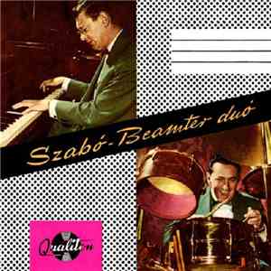 Szabó - Beamter Duó - Magyar Táncdalegyveleg Örök Melódiák download flac