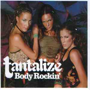 Tantalize - Body Rockin' download flac