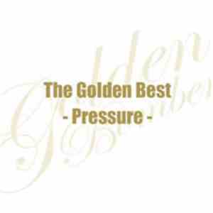 ゴールデンボンバー - The Golden Best -Pressure download flac