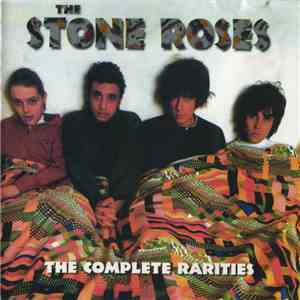 The Stone Roses - The Complete Rarities download flac