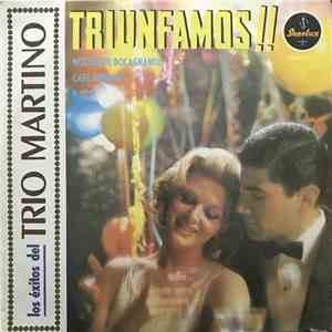 Trio Martino - Triunfamos !! Los Exitos De.. download flac
