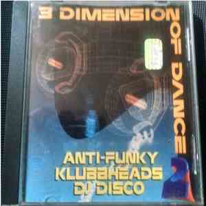Various - 3 Dimension Of Dance 2 download flac
