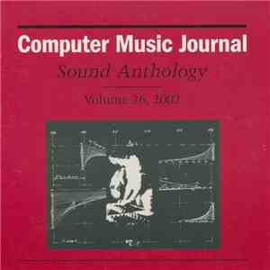 Various - Computer Music Journal Sound And Video Anthology Volume 26, 2002 download flac