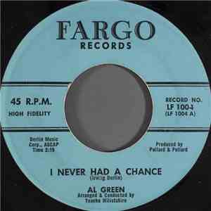 Al Green  - I Never Had A Chance download flac