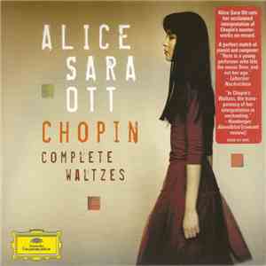 Alice Sara Ott, Chopin - Complete Waltzes download flac