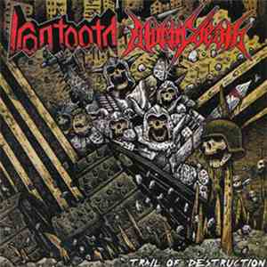 Atomicdeath / Iron Tooth - Trail Of Destruction download flac