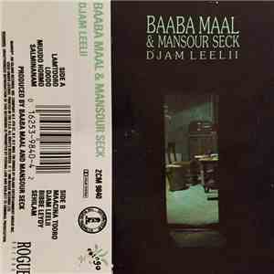 Baaba Maal & Mansour Seck - Djam Leelii download flac