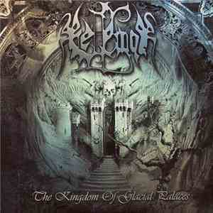 Belfegor  - The Kingdom Of The Glacial Palaces download flac