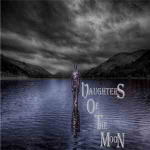 Black Water - Daughters Of The Moon download flac