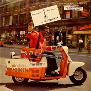 Bo Diddley - Have Guitar, Will Travel FLAC album