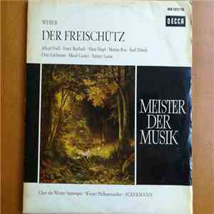 Carl Maria von Weber - Wiener Staatsopernchor, Wiener Philharmoniker, Otto Ackermann - Der Freischütz download flac
