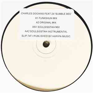 Charles Dockins Featuring 24 Bumble Bee - It's Alright download flac