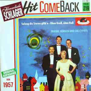 Friedel Hensch Und Die Cyprys - Solang Die Sterne Glüh'n / Ohne Gruß, Ohne Kuß download flac