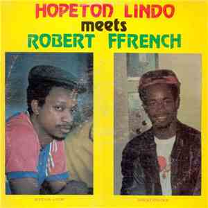 Hopeton Lindo & Robert Ffrench - Hopeton Lindo Meets Robert Ffrench download flac