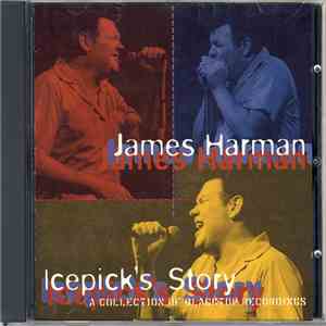 James Harman - Icepick´s Story download flac