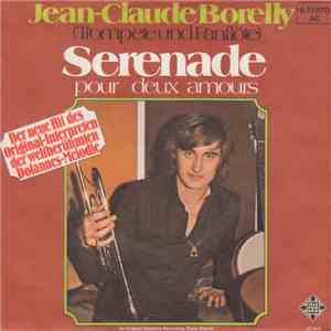 Jean-Claude Borelly - Serenade pour deux Amours download flac
