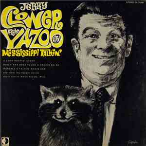 Jerry Clower - From Yazoo City/Mississippi Talkin download flac