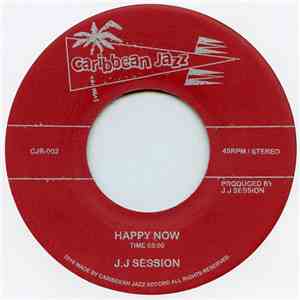 J.J Session - Happy Now download flac