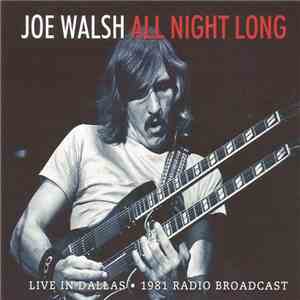 Joe Walsh - All Night Long download flac