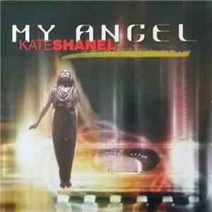 Kate Shanel - My Angel download flac