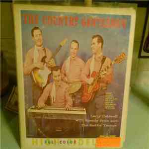 Larry Caldwell, Speedy Price, The Saddle Tramps - The Country Gentlemen download flac