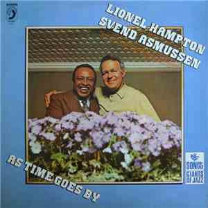 Lionel Hampton And Svend Asmussen - As Time Goes By download flac
