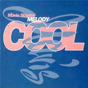 Mavis Staples - Melody Cool download flac