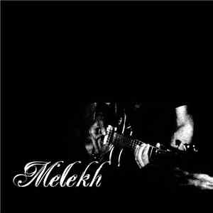 Melekh - Светлината която ми дава надежда download flac