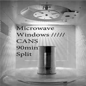 Microwave Windows / CANS - Split download flac