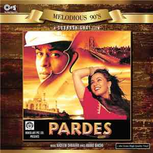 Nadeem Shravan, Anand Bakshi - Pardes download flac