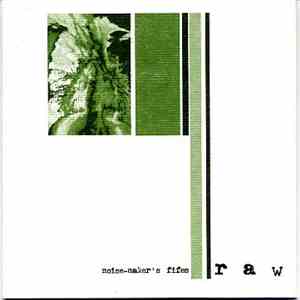 Noise-Maker's Fifes - Raw download flac