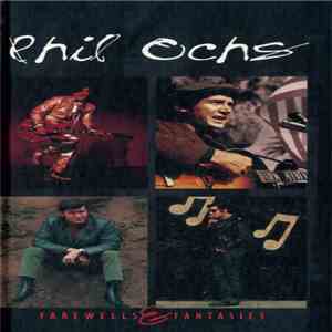 Phil Ochs - Farewells & Fantasies download flac