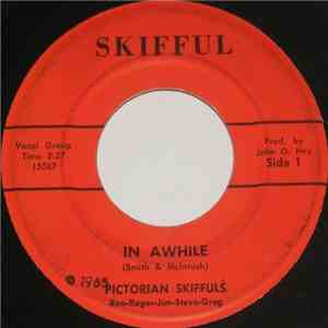 Pictorian Skiffuls - In Awhile / You've Done Me Wrong download flac