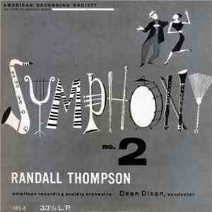 Randall Thompson, American Recording Society Orchestra, Dean Dixon  - Symphony No. 2 download flac