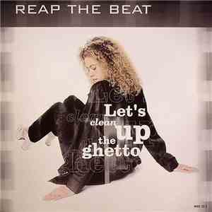 Reap The Beat - Lets Clean Up The Ghetto download flac